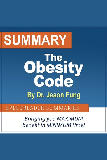 Summary of The Obesity Code by Dr Jason Fung - cover