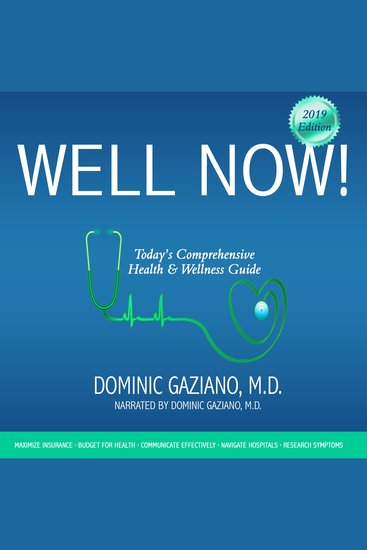 Well Now! - Today's Comprehensive Health & Wellness Guide - cover