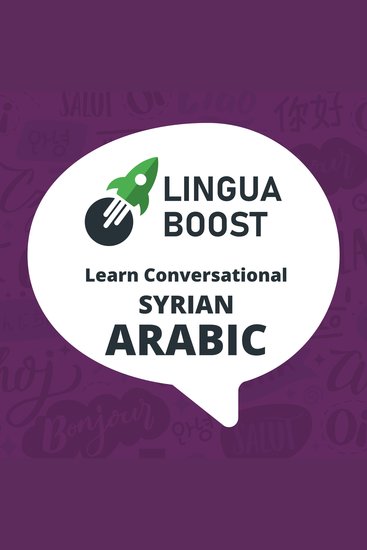 LinguaBoost - Learn Conversational Syrian Arabic - cover