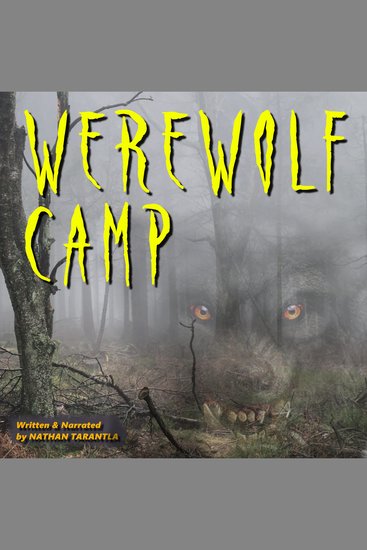 Werewolf Camp - Eat Camp Prey - cover