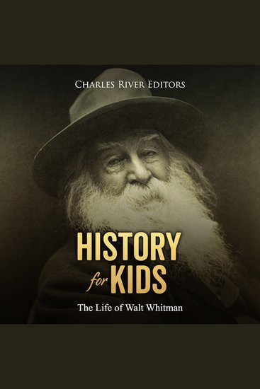 History for Kids: The Life of Walt Whitman - cover