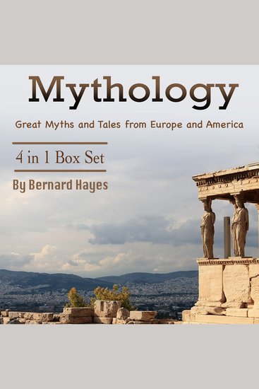 Mythology - Great Myths and Tales from Europe and America - cover