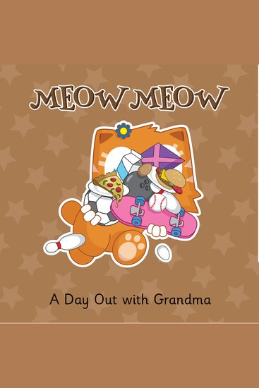 A Day Out with Grandma - Growing Old; not Growing Up - cover