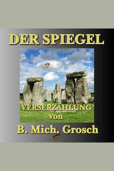 Der Spiegel - Verserzählung - cover
