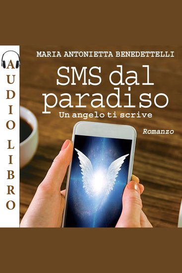 SMS dal paradiso - Un angelo ti scrive - cover