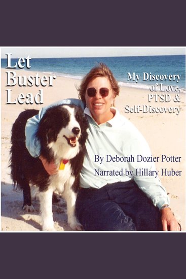 Let Buster Lead - My Discovery of Love PTSD and Self-Acceptance - cover