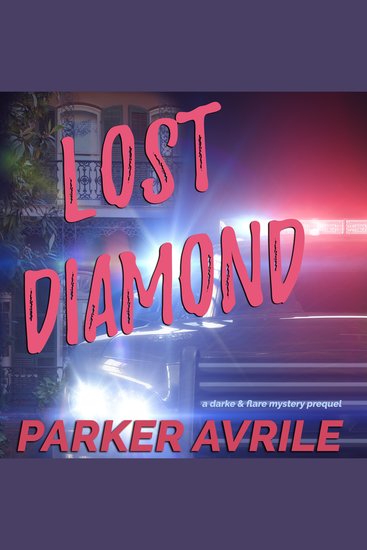 Lost Diamond - A Darke & Flare Mystery Prequel - cover