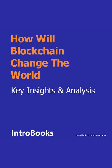 How Will Blockchain Change The World - cover