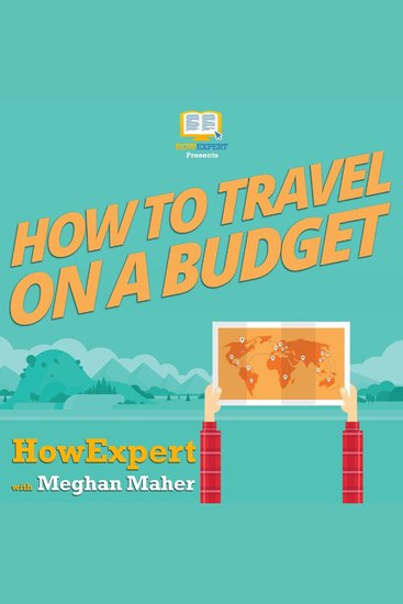 How To Travel on a Budget - cover