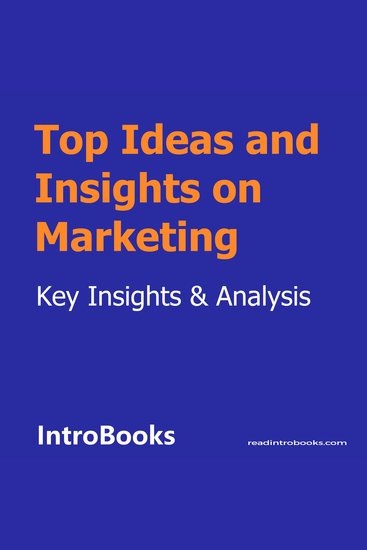Top Ideas and Insights on Marketing - cover