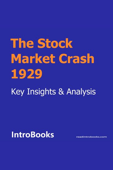 The Stock Market Crash 1929 - cover