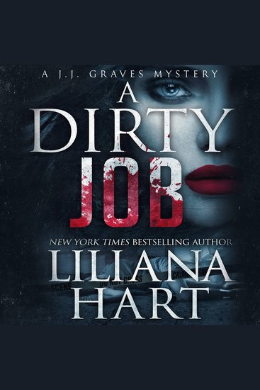 A Dirty Job - A JJ Graves Mystery - cover