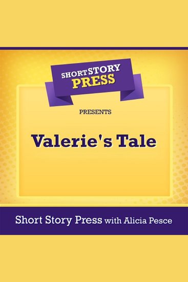 Short Story Press Presents Valerie's Tale - cover