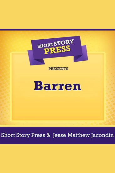 Short Story Press Presents Barren - cover