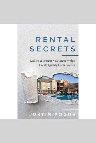 Rental Secrets - Reduce Your Rent Get Better Value and Create Quality Communities - cover