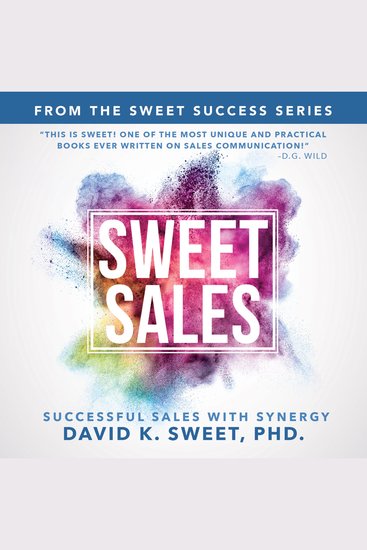 Sweet Sales - Successful Sales with Synergy: The Sweet Success Series - cover
