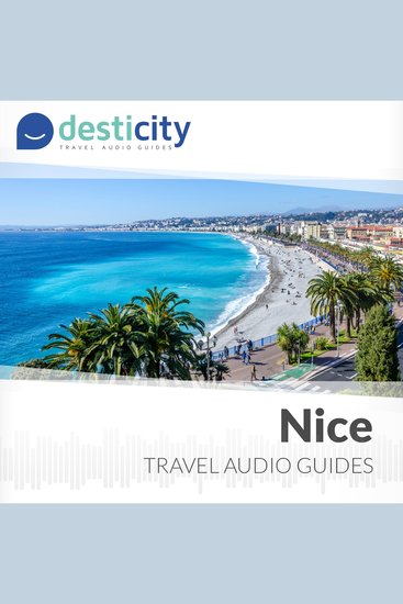 Desticity Nice (EN) - Visit Nice in French Riviera in an innovative and fun way - cover