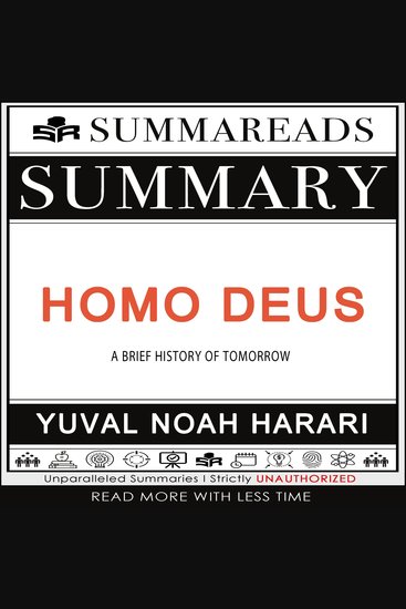Summary of Homo Deus - A Brief History of Tomorrow by Yuval Noah Harari - cover
