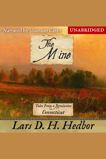 The Mine - Tales From a Revolution - Connecticut - cover