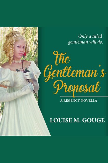The Gentleman's Proposal - A Regency Novella - cover