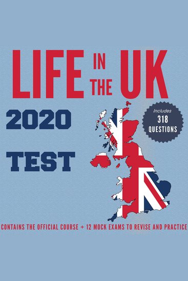 Life in the UK 2020 Test - All you need to pass the British Citizenship test - cover