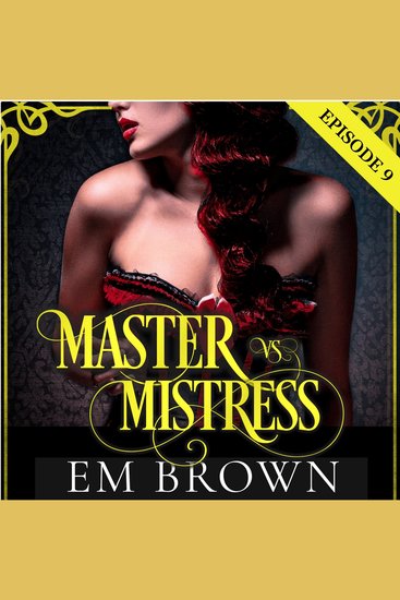 Master vs Mistress Episode 9 - cover