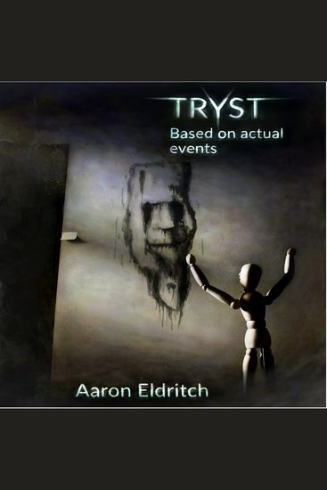 Tryst - Based on Actual Events - cover