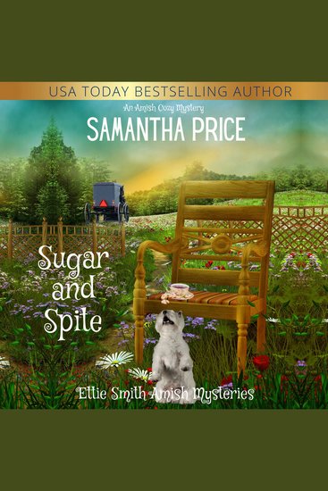 Sugar and Spite - An Amish Cozy Mystery - cover