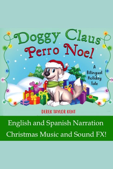 Doggy Claus - A Bilingual Holiday Tale - cover