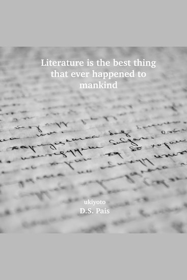 Literature is the best thing that ever happened to mankind - cover