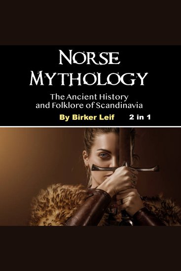 Norse Mythology - The Ancient History and Folklore of Scandinavia - cover