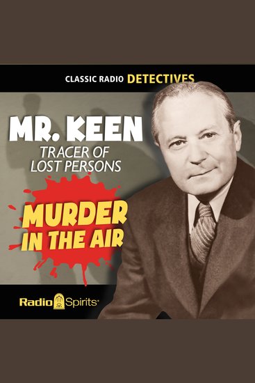 Mr Keen Tracer of Lost Persons: Murder in the Air - cover