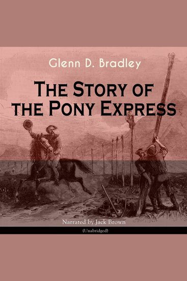 The Story of the Pony Express - cover
