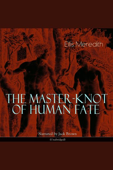 The Master-Knot of Human Fate - cover