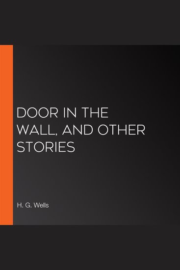 Door in the Wall and Other Stories - cover