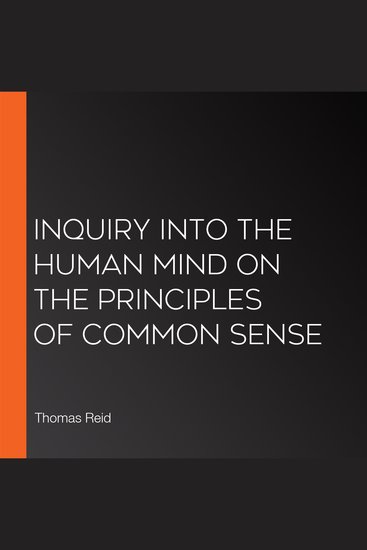 Inquiry into the Human Mind on the Principles of Common Sense - cover