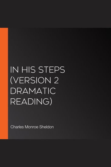 In His Steps (version 2 Dramatic Reading) - cover
