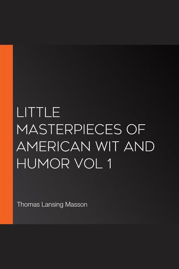 Little Masterpieces of American Wit and Humor Vol 1 - cover