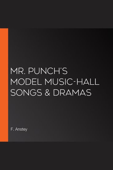 Mr Punch's Model Music-hall Songs & Dramas - cover