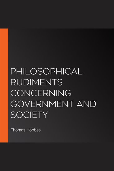 Philosophical Rudiments Concerning Government and Society - cover