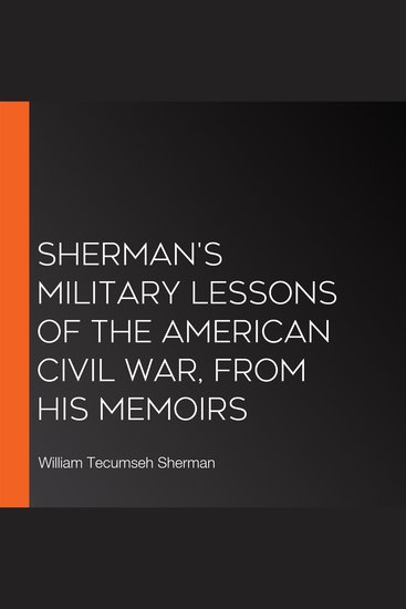 Sherman's Military Lessons Of The American Civil War From His Memoirs - cover