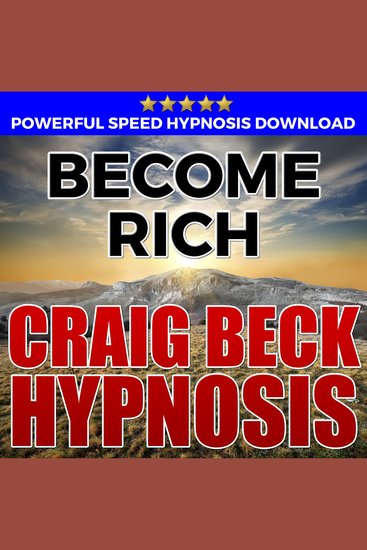 Become Rich: Hypnosis Downloads - cover
