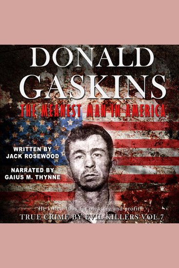 Donald Gaskins: The Meanest Man In America - cover