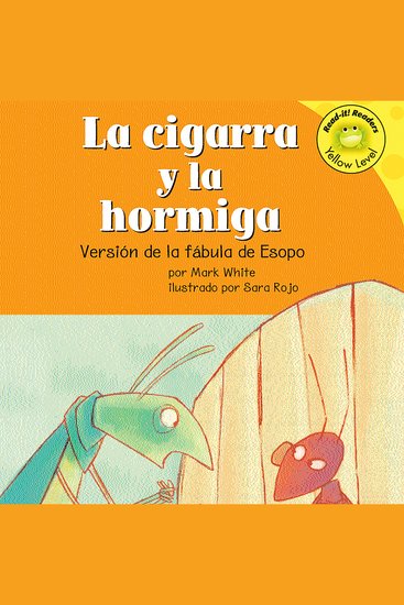 cigarra y la hormiga La - Versión de la fábula de Esopo - cover