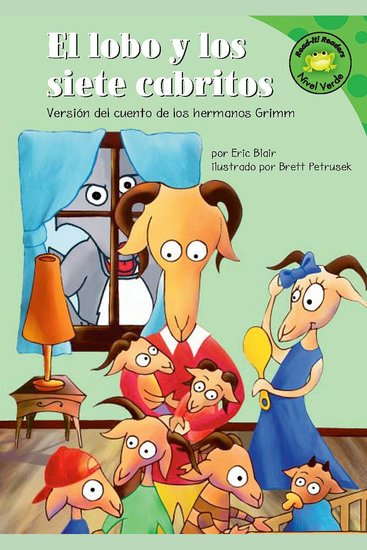 lobo y los siete cabritos El - Versión del cuento de los hermanos Grimm - cover