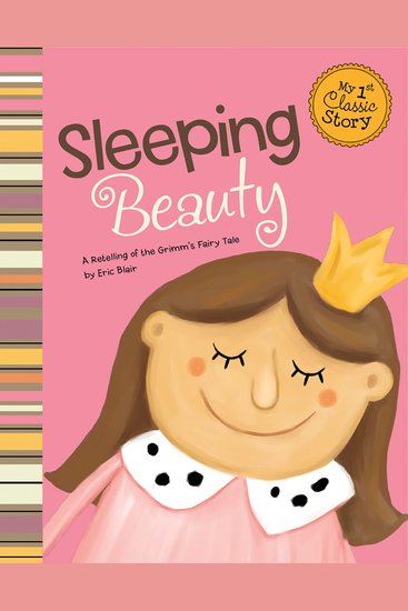 Sleeping Beauty - A Retelling of the Grimm's Fairy Tale - cover