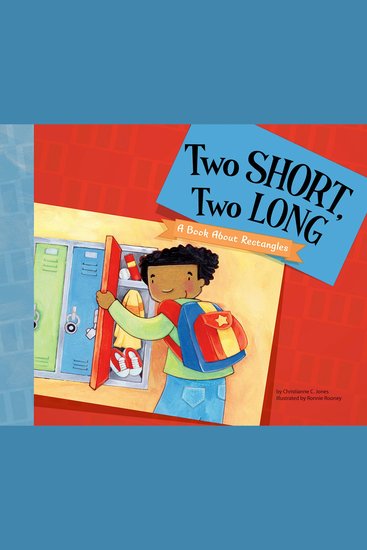 Two Short Two Long - A Book About Rectangles - cover