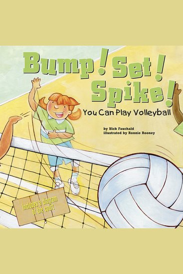 Bump! Set! Spike! - You Can Play Volleyball - cover