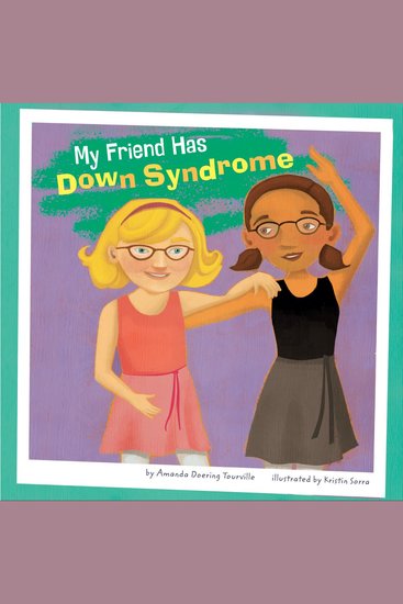 My Friend Has Down Syndrome - cover