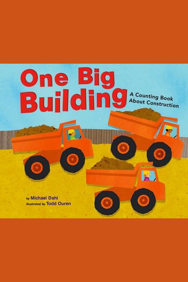 One Big Building - A Counting Book About Construction - cover